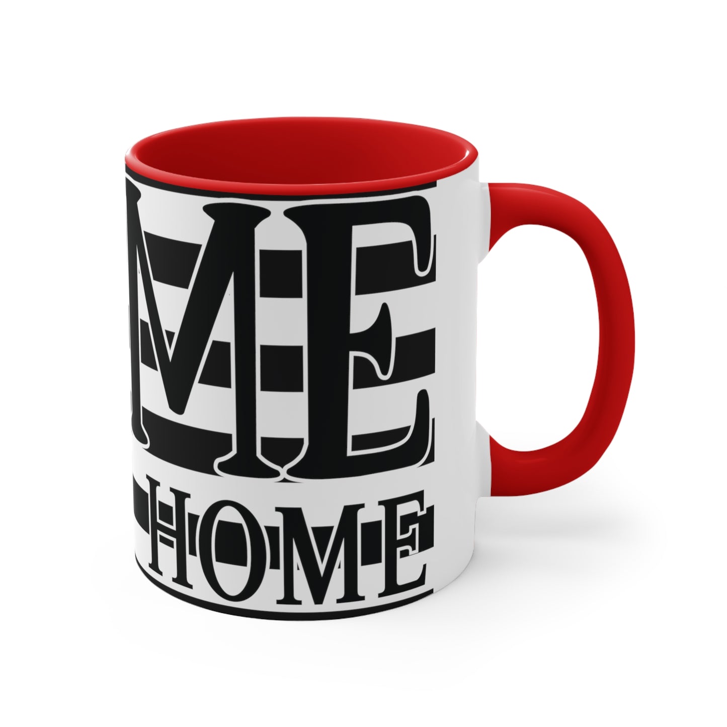 Home sweet home Coffee Mug, 11oz