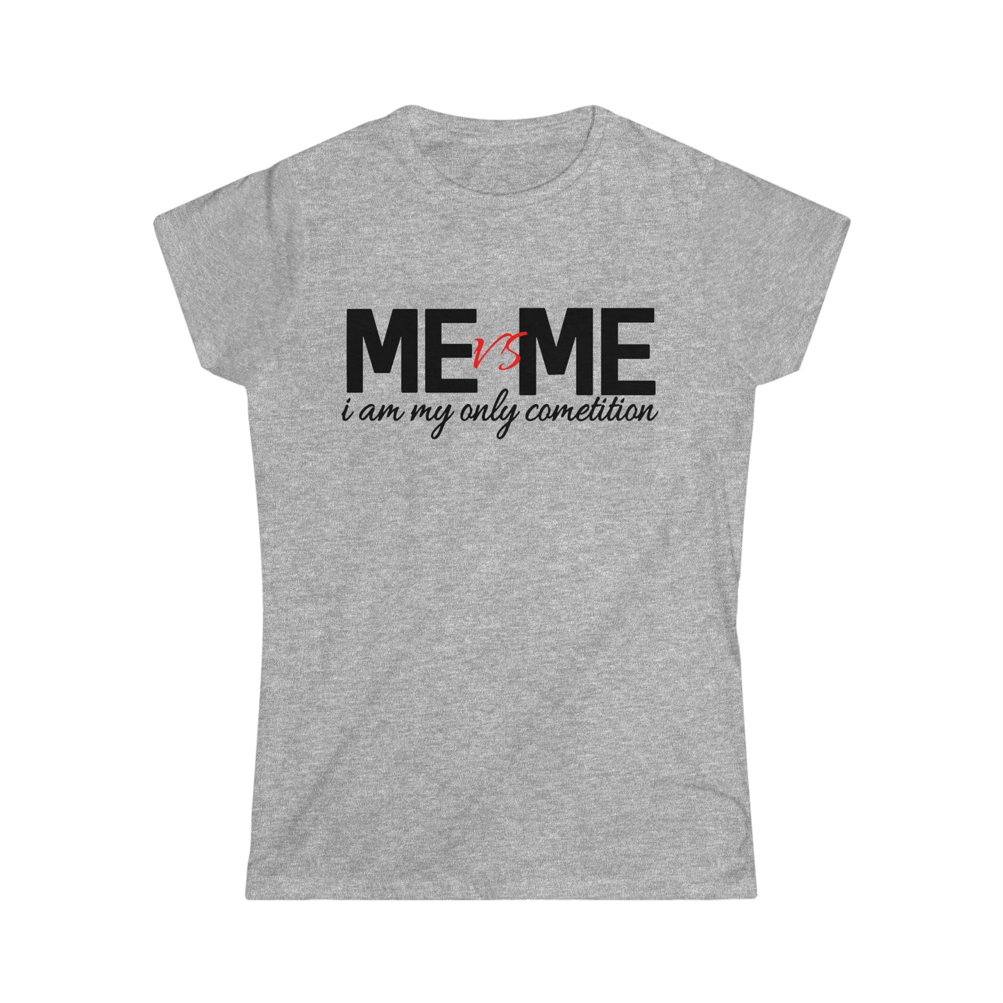 Me vs me Women's Softstyle Tee