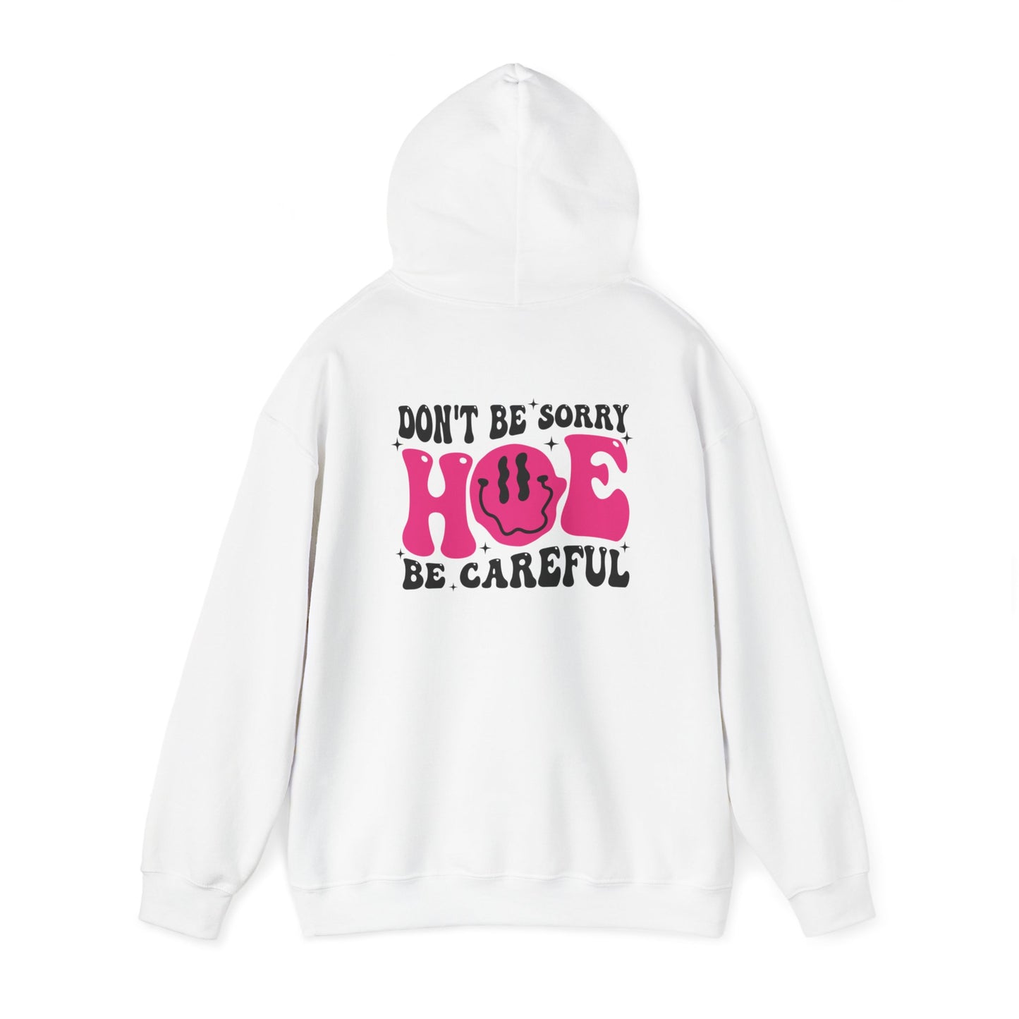 Be careful Unisex Heavy Blend™ Hooded Sweatshirt