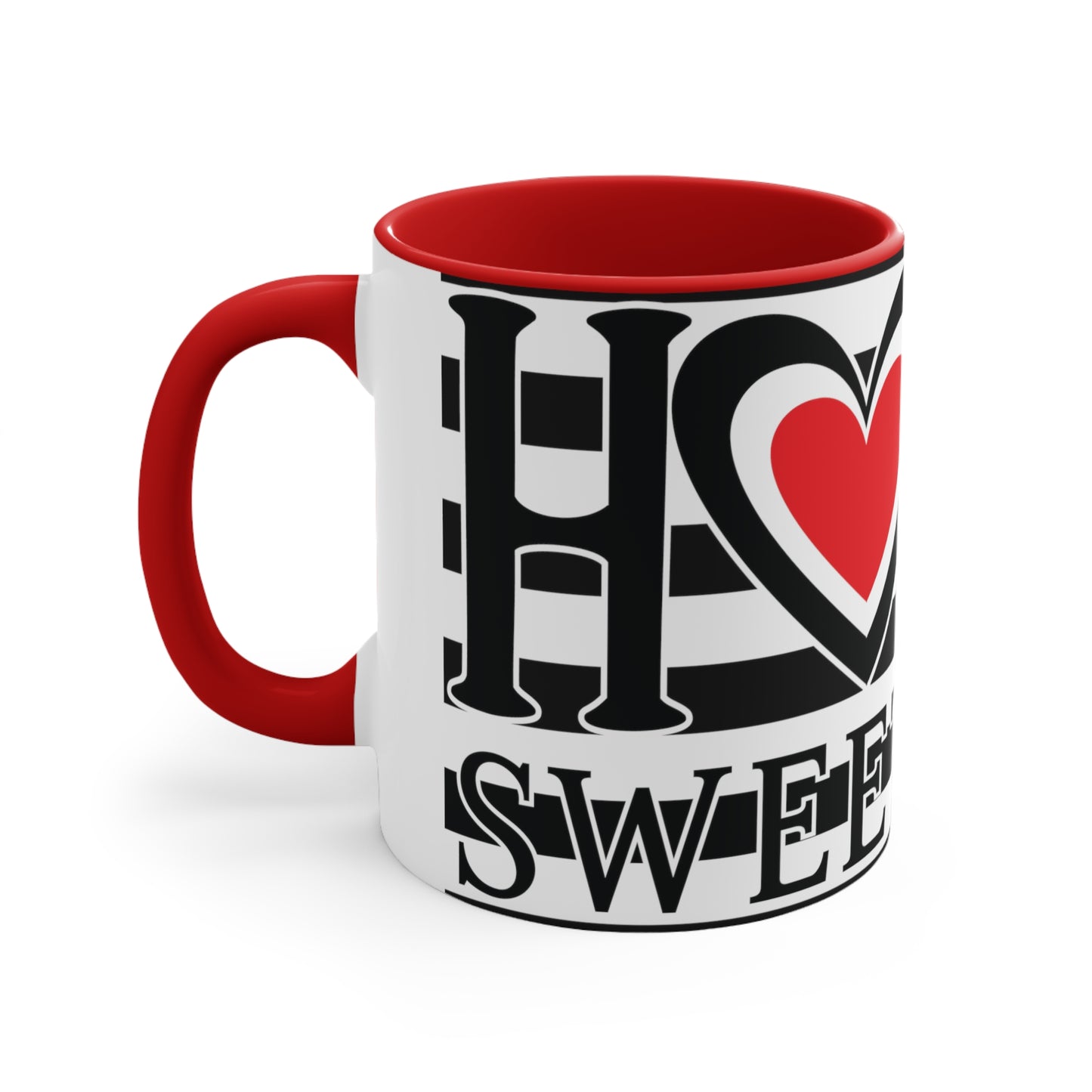 Home sweet home Coffee Mug, 11oz